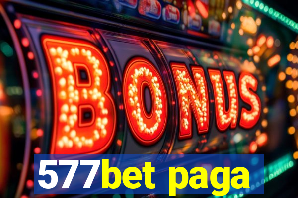 577bet paga